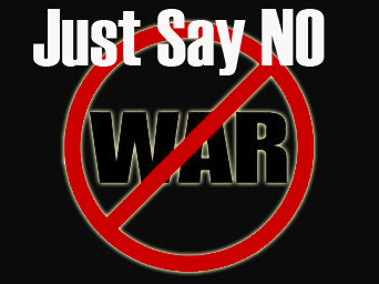Just Say No to War